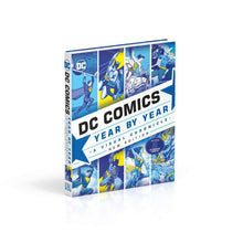 Load image into Gallery viewer, DC Comics Year by Year: A Visual Chronicle (New Edition) (Hardcover)